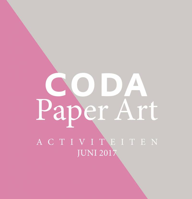 Activiteiten tijdens CODA Paper Art